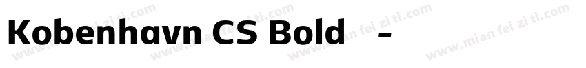 Kobenhavn CS Bold字体下载字体转换